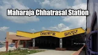 Maharaja Chhatrasal Station || Chhatarpur Railway Station || MCS Chhatarpur || MCSC || Chhatarpur