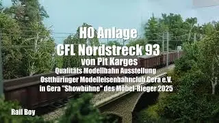Qualit&auml;t CFL Nordstrecke 93 H0 Modellbahn von Pit Karges 1:87 Modellbahnausstellung Gera Rieger 2025