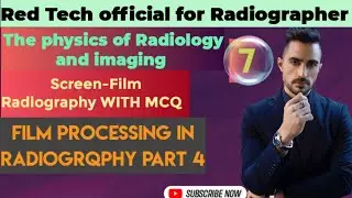Film processing || Screen Film Radiography ||PHYSICS OF RADIOLOGY AND IMAGING || HINDI ||