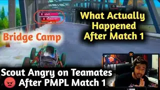 Scout angry on his teammates after PMPL Day1 Finals first match | controversy pubgmobile team fnatic