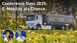 Elektromobilit&auml;t im Fokus | Conference Days 2025 | Renault Trucks