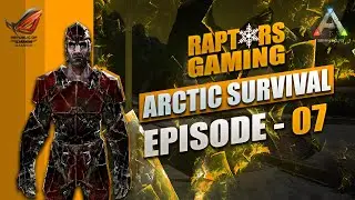 ARK MOBILE | ARCTIC SURVIVAL SOLO SERIES EP 7 | CASUAL HARD | MR RAPTOR | RAPTORS GAMING.