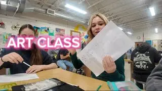 ART CLASS VLOG || 03/17/2025
