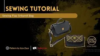 Sewing the Flap : Srikandi Bag