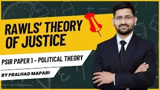 Rawls&rsquo; Theory of Justice Explained | PSIR Paper 1 | Political Theory for UPSC & MPSC Mains 2025