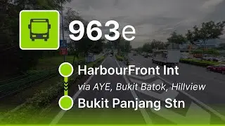 Bus 963e front view: HarbourFront to Bukit Panjang