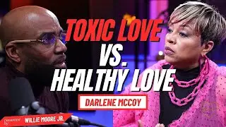 Darlene McCoy | Men We Love, Women We Trust, & Relationships Challenges
