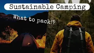 Zero Waste Camping - What to Pack