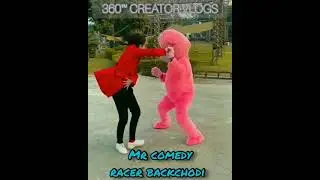 Mr comedy racer backchodi 😀😀😀360 creator vlogs