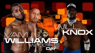 Vam Williams vs Will Knox (Chaos in Carroll County)