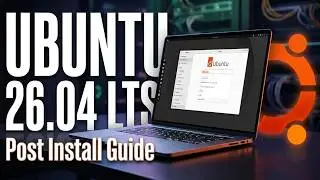 Ubuntu 26.04 LTS Post Install Guide – Essential Things To Do After Installing Ubuntu 26.04