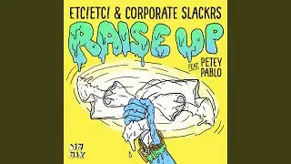Raise Up (feat. Petey Pablo)