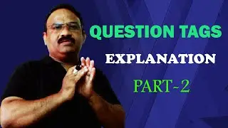 Question Tags Explanation part-2|ksr english|englishgrammar