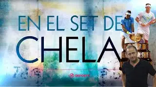 En el Set de Chela - Argentina en la Copa Davis (Parte 1)