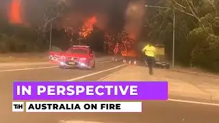 Australia on Fire | In Perspective