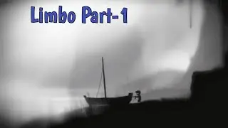 Limbo Part-1| A Journey Of A In A Dark Forest