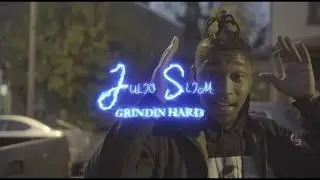 Julio Slim- Grindin Hard