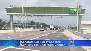 Senators Seek Federal Inquiry Into SunPass Vendor