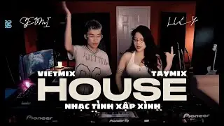 House Lak \ Việt Mix - Tây Mix, Nhạc Tình Nhưng Lại Xập Xình By Dj Seomi Remix