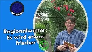 Regionalwetter: Hei&szlig;es Wetter macht eine Pause!