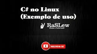 C# no Linux (Exemplo de uso)