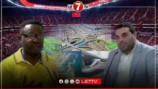  Kwame surprised by Morocco&rsquo;s World-Class Infrastructure Says Morocco Is Ready to Host the World Cup