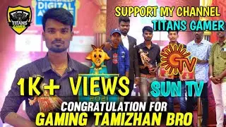 Gaming Tamizhan Bro||Best Gaming Channel||Blacksheep digital award 2021||sun tv||TiTans Gamer Tamil