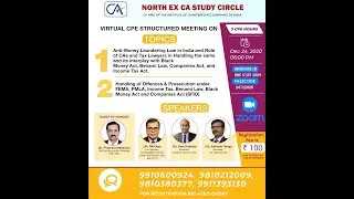 North Ex CA Study Circle organized a VCM of 3 CPE Hoursheld on 24th December 2020, (Thursday)