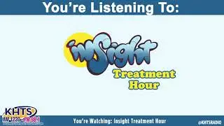 Insight Treatment Hour &ndash; Family Therapy &ndash; July 26, 2021