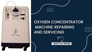oxygen concentrator machine repairing and servicing | oxygen machine repair  #oxygen