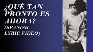 The Smiths - How Soon Is Now? (Official Spanish Lyric Video)