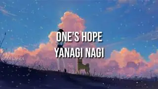 One's Hope - Yanagi Nagi Lyrics Sad Song