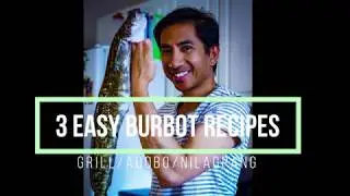 3 easy Burbot recipes