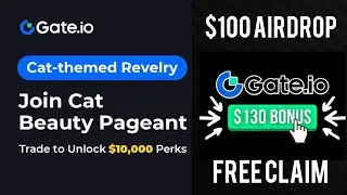 Join Gate.io's Cat-themed | Gate.io New Startup | New Airdrop Instant Withdraw | Binance New Offer