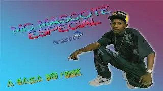 Especial de MC  - MASCOTE Ao Vivo By RANIELE DJ