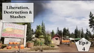 Liberation, Destruction & Stashes!- Far Cry 5 Episode 4