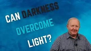Can darkness really overcome light? How does Christ literally overcome darkness? #NDE #HearHim