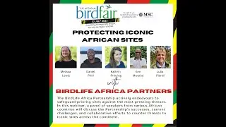 African Bird Fair 2023: BirdLife Africa Partnership&ndash; Protecting Iconic African Sites (20/07/23)