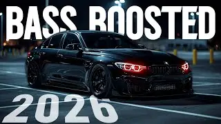BASS BOOSTED SONGS 2026 🔈 CAR MUSIC 2025 🔈 BASS MUSIC