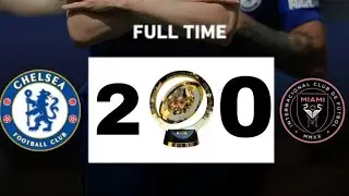 Chelsea vs Inter Miami FULL GAME club world cup