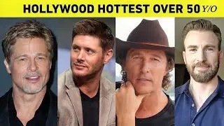 25+ Hollywood Hottest Celebrities Over 50 Years Old