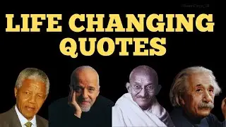 40 Life Changing quotes from great minds |Motivation Tube
