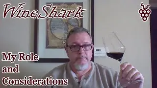 WineShark Roles and Considerations
