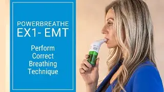 POWERbreathe EMT - How To Perform The Correct Breathing Technique