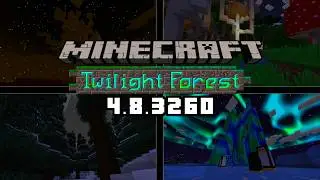 *НОВИНКА* Мод &laquo;Сумеречный лес&raquo;: МАСШТАБНОЕ обновление &mdash; Minecraft 1.21.1 (Демонстрация модов) Вер...
