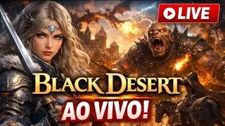 LIVE ON🔥| BLACK DESERT MOBILE A MAGA TA BOLADA