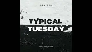 Riot & Us - Typical Tuesday (Official Audio)