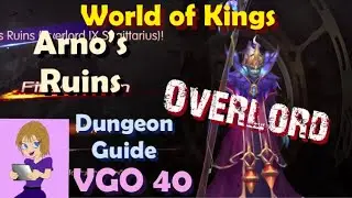 World of Kings Arno's Ruins Overlord Dungeon