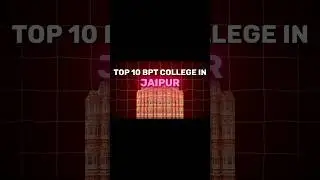Top 10 bpt colleges in Jaipur 🤩 #physio #bpt #bptcoursesfeee