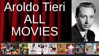 ALL Aroldo Tieri Movies Ranked by Score (Critics + Fans)